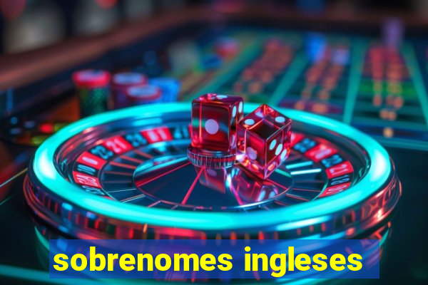 sobrenomes ingleses